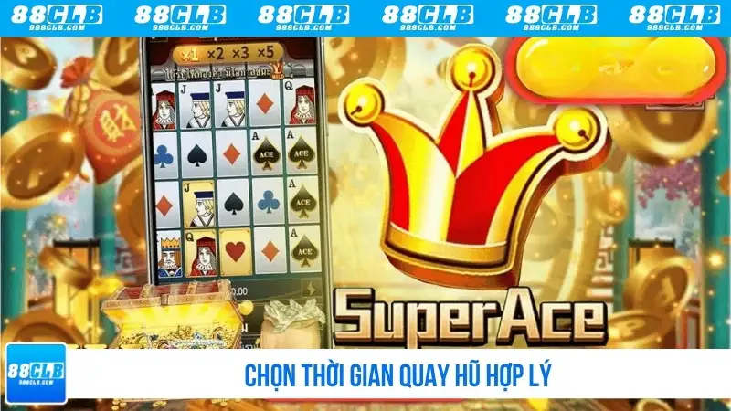 Chọn thời gian quay hũ hợp lý