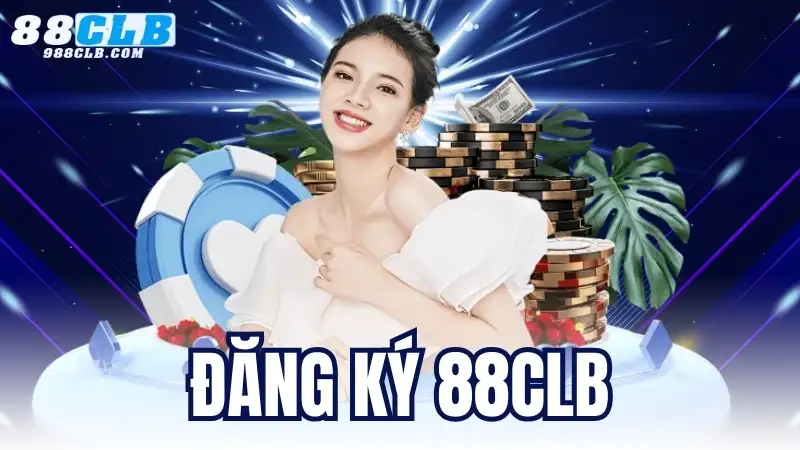 Đăng ký 88CLB