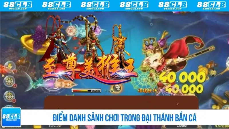 Điểm danh sảnh chơi trong đại thánh bắn cá