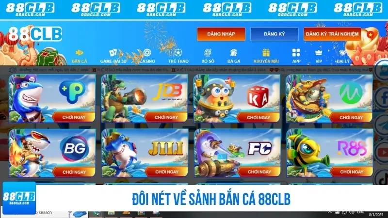 Đôi nét về sảnh bắn cá 88CLB