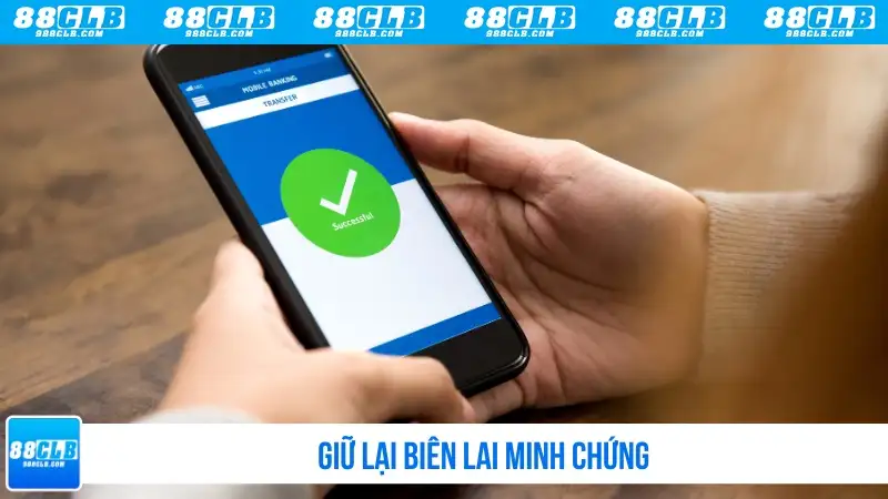 Giữ lại biên lai minh chứng