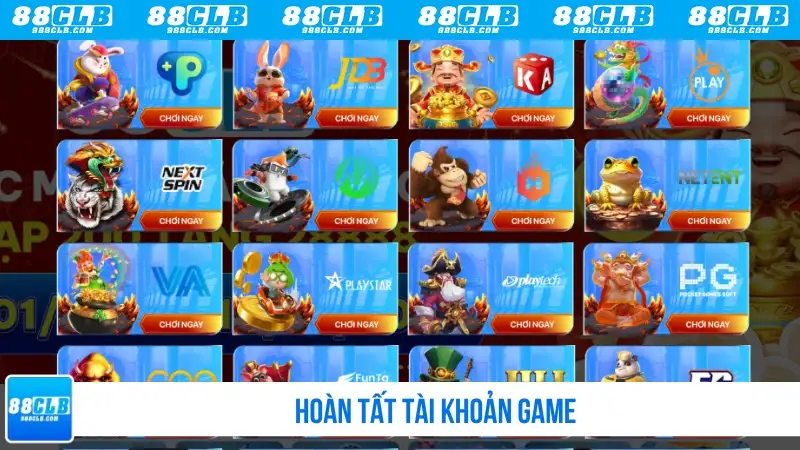 Hoàn tất đăng ký tài khoản 88CLB