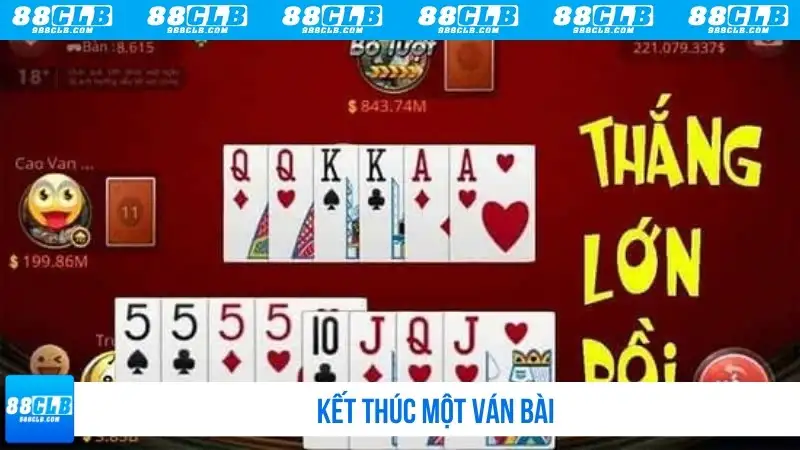 Kết thúc một ván bài