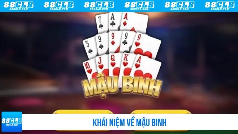 Khái niệm về Mậu binh