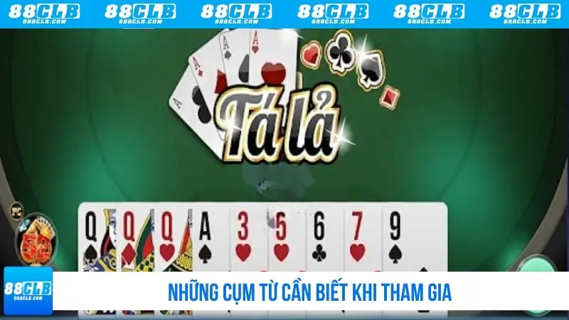 Những cụm từ cần biết khi tham gia