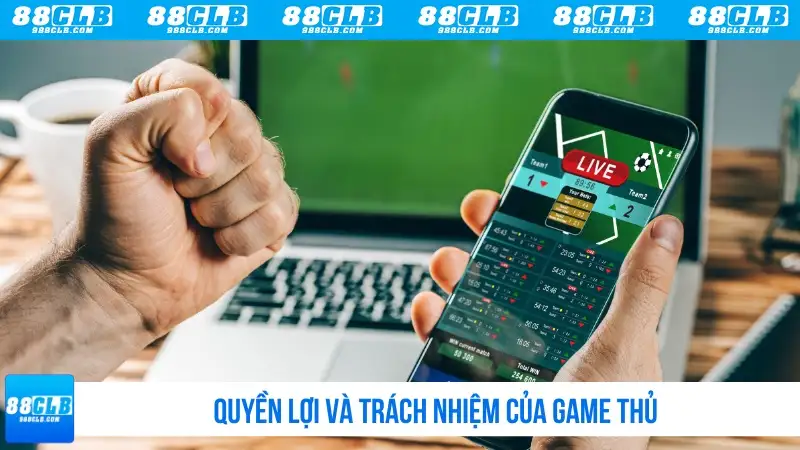 Quyền lợi và trách nhiệm của người dùng