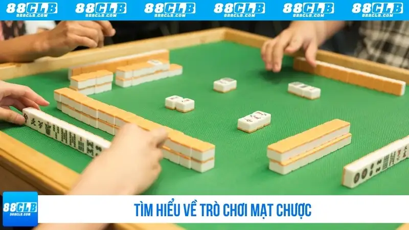 Tìm hiểu về trò chơi mạt chược