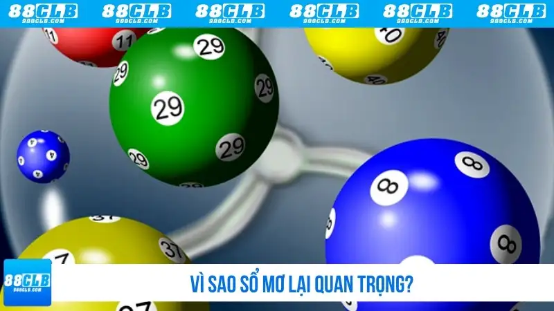 Vì sao sổ mơ lại quan trọng?