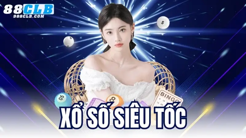 Xổ số siêu tốc